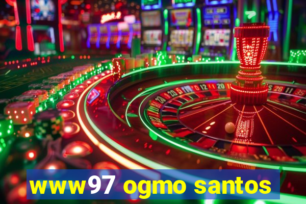 www97 ogmo santos